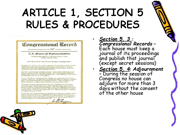 ARTICLE 1, SECTION 5 RULES & PROCEDURES • Section 5, 3 : Congressional Records