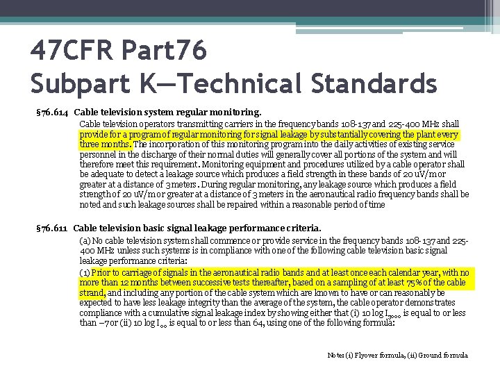 47 CFR Part 76 Subpart K—Technical Standards § 76. 614 Cable television system regular