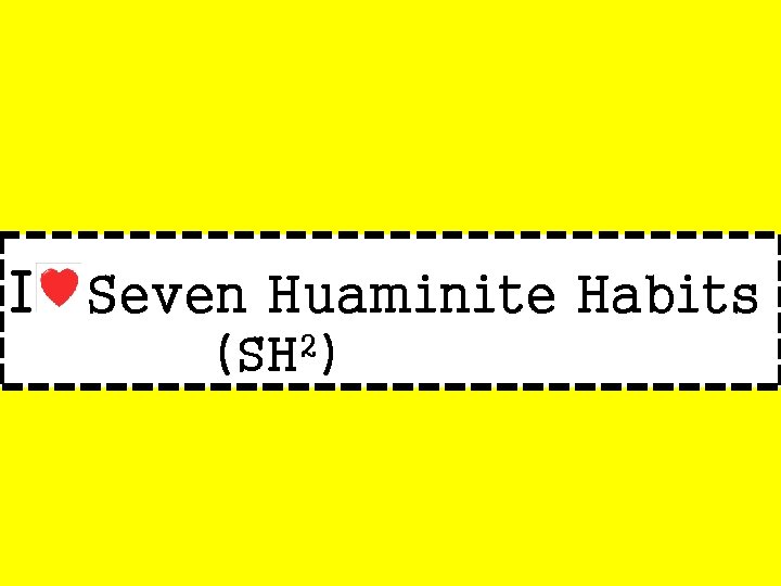 I Seven Huaminite Habits (SH 2) 