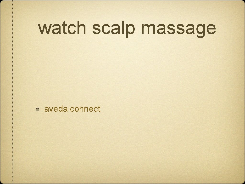 watch scalp massage aveda connect 