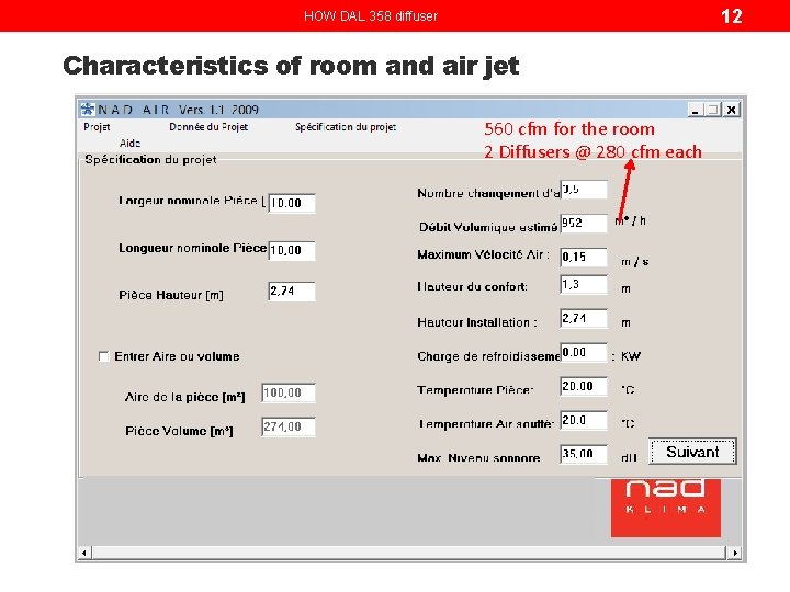 12 HOW DAL 358 diffuser Characteristics of room and air jet 560 cfm for