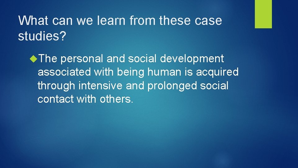 What can we learn from these case studies? The personal and social development associated