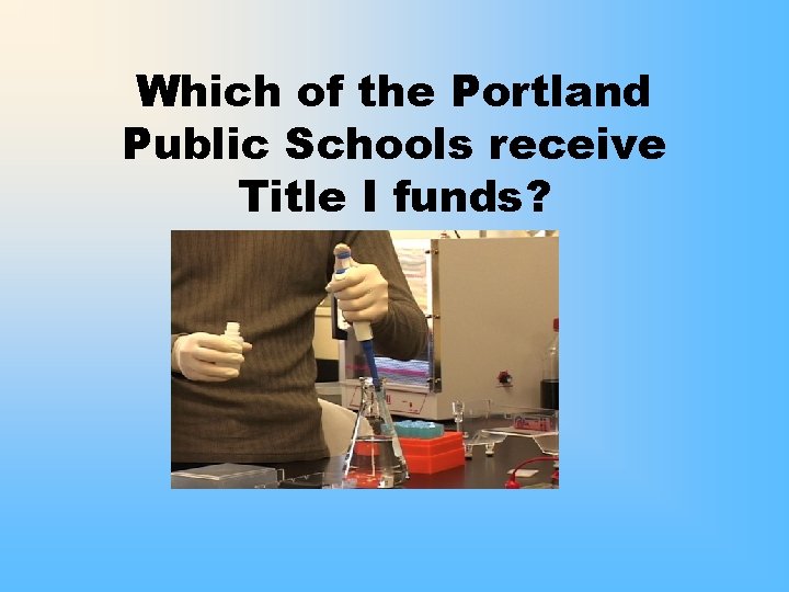 Which of the Portland Public Schools receive Title I funds? 