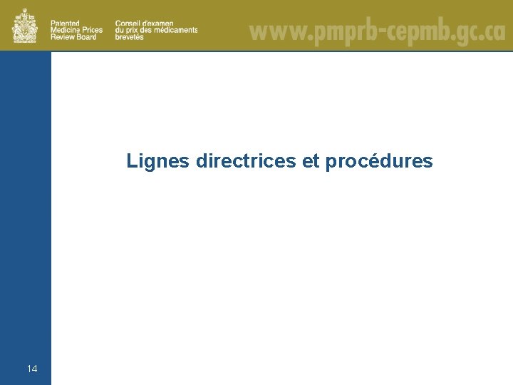Lignes directrices et procédures 14 