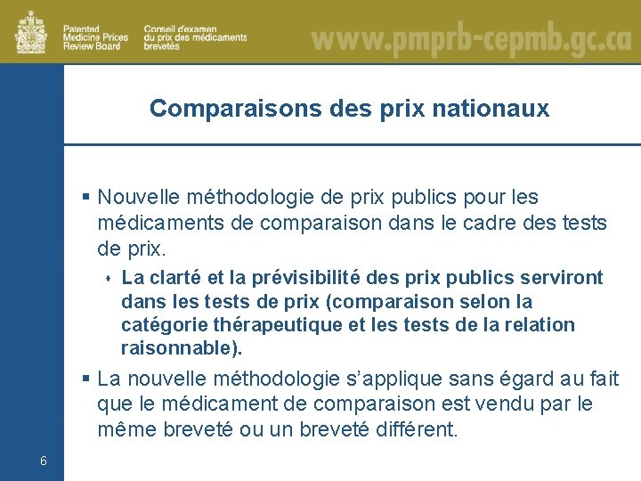 Comparaisons des prix nationaux § Nouvelle méthodologie de prix publics pour les médicaments de