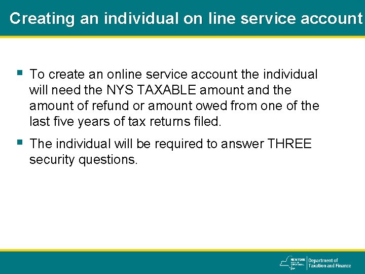 Creating an individual on line service account § To create an online service account