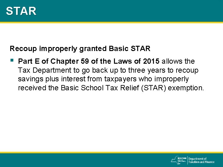 STAR Recoup improperly granted Basic STAR § Part E of Chapter 59 of the