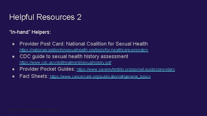 Helpful Resources 2 “In-hand” Helpers: ● Provider Post Card: National Coalition for Sexual Health Helpful Resources 2 “In-hand” Helpers: ● Provider Post Card: National Coalition for Sexual Health
