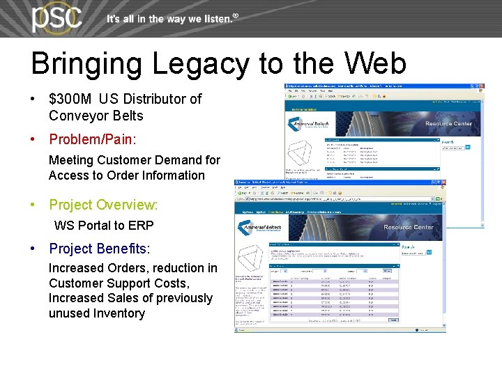 Bringing Legacy to the Web • $300 M US Distributor of Conveyor Belts • Bringing Legacy to the Web • $300 M US Distributor of Conveyor Belts •