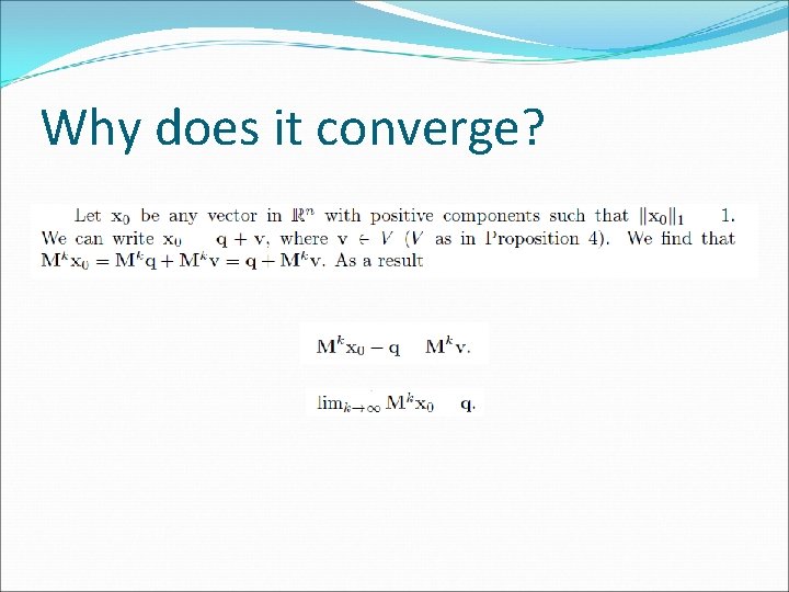 Why does it converge? 