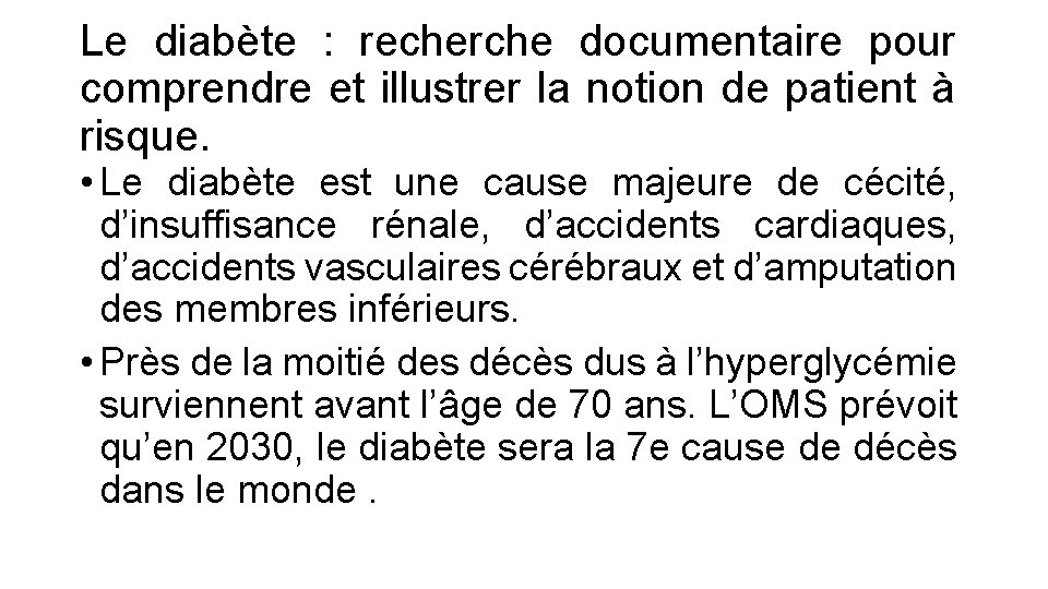 Le diabète : recherche documentaire pour comprendre et illustrer la notion de patient à