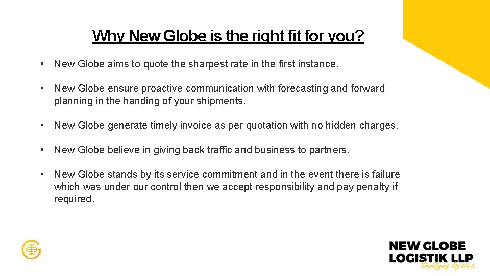 Why New Globe is the right fit for you? • New Globe aims to