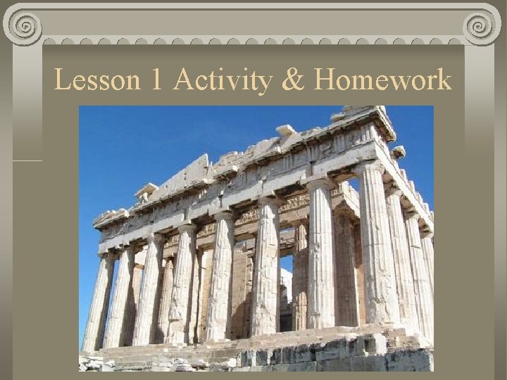 Lesson 1 Activity & Homework 