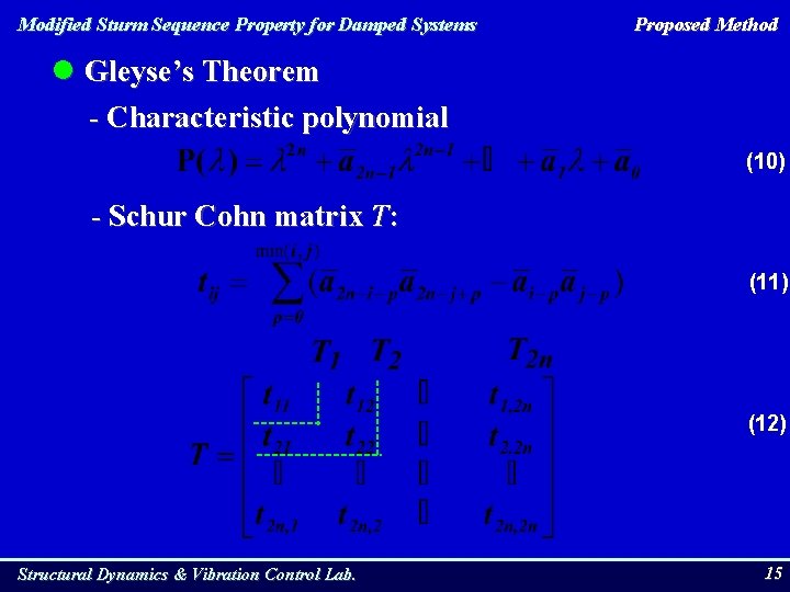 Modified Sturm Sequence Property for Damped Systems Proposed Method l Gleyse’s Theorem - Characteristic