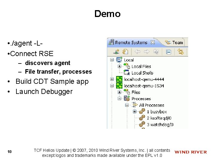 Demo • . /agent -L • Connect RSE – discovers agent – File transfer,
