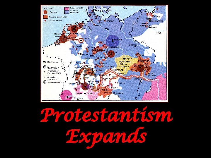 Protestantism Expands 