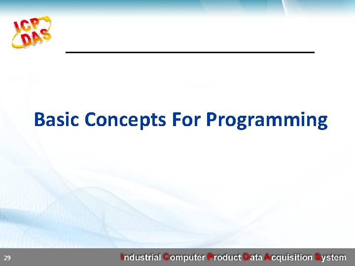 Basic Concepts For Programming 29 