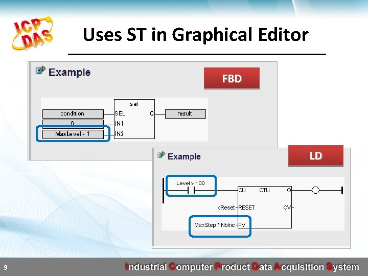 Uses ST in Graphical Editor FBD LD 9 