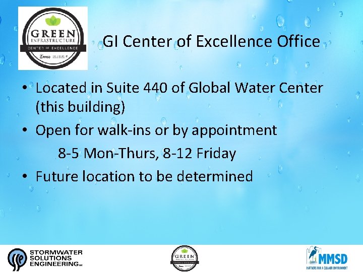 GI Center of Excellence Office • Located in Suite 440 of Global Water Center