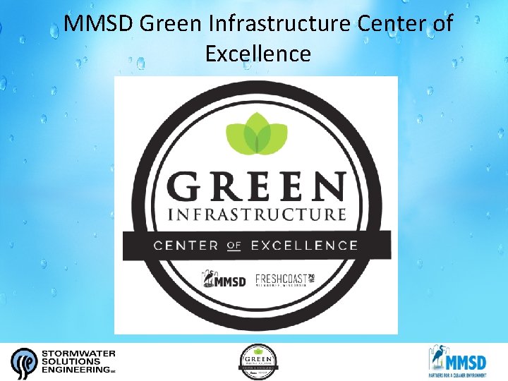 MMSD Green Infrastructure Center of Excellence 