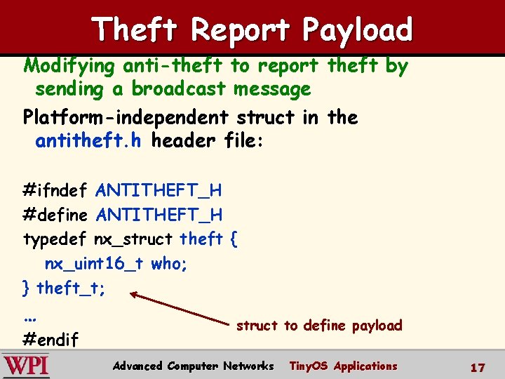 Theft Report Payload Modifying anti-theft to report theft by sending a broadcast message Platform-independent