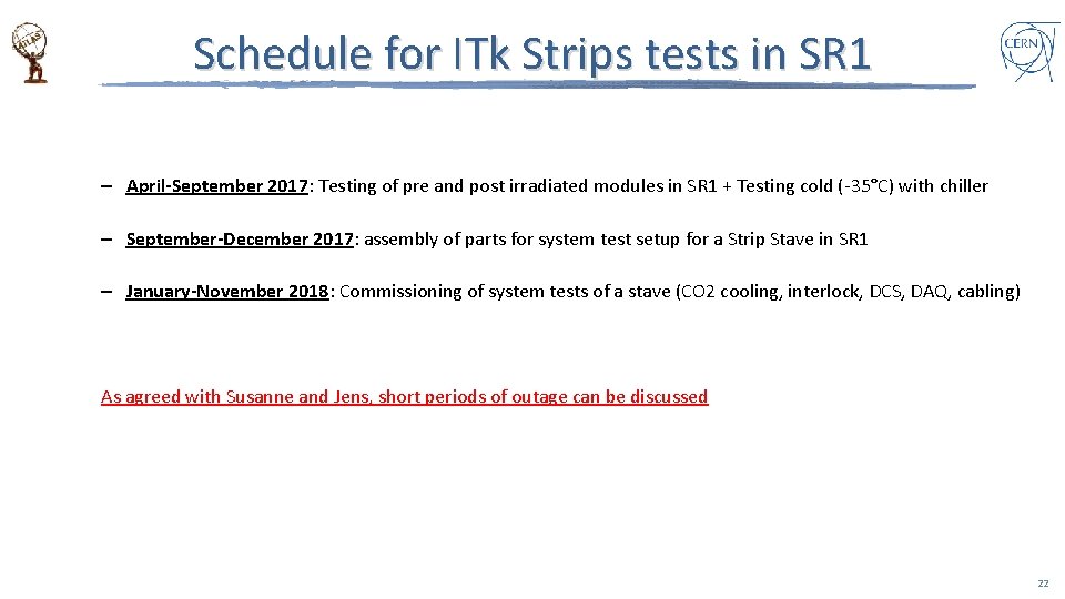 Schedule for ITk Strips tests in SR 1 – April-September 2017: Testing of pre