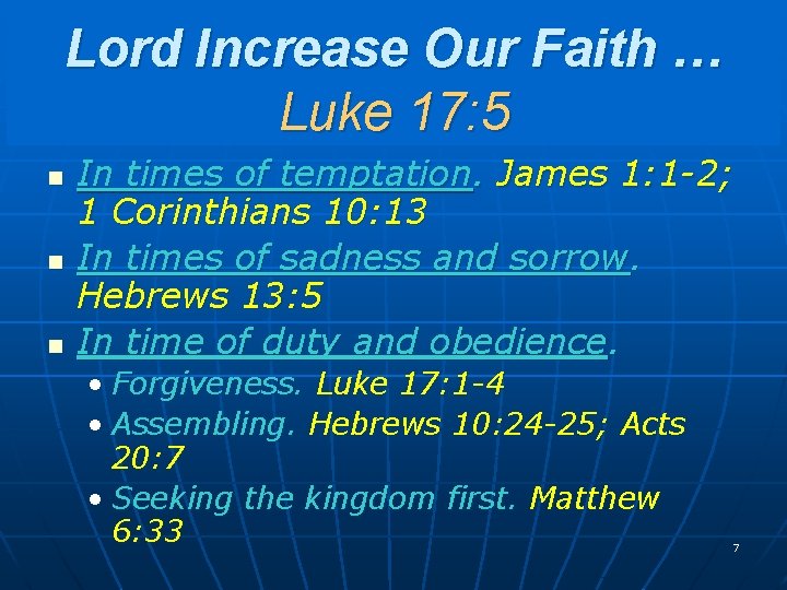 Lord Increase Our Faith … Luke 17: 5 n n n In times of Lord Increase Our Faith … Luke 17: 5 n n n In times of