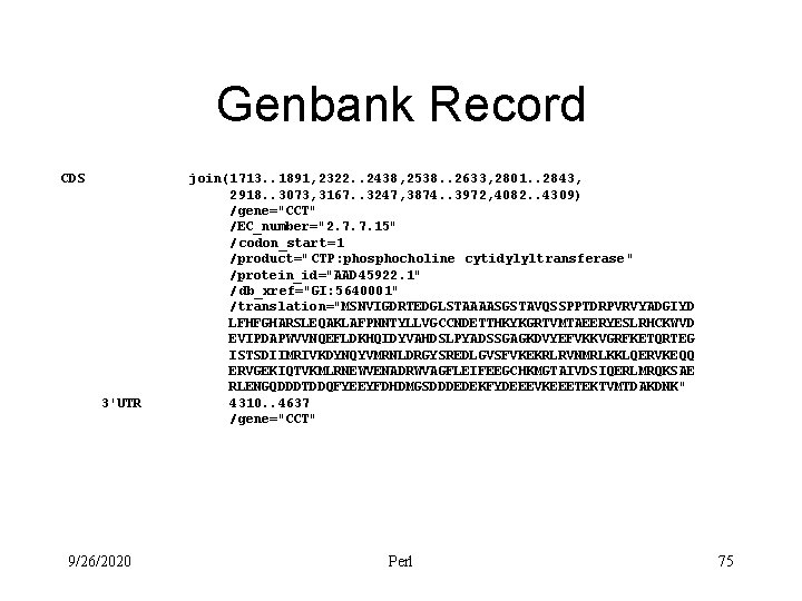 Genbank Record CDS 3'UTR 9/26/2020 join(1713. . 1891, 2322. . 2438, 2538. . 2633,