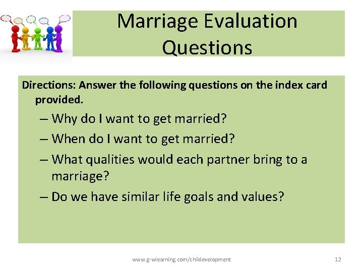 Marriage Evaluation Questions Directions: Answer the following questions on the index card provided. –