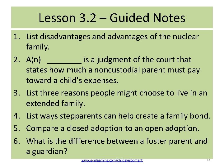 Lesson 3. 2 – Guided Notes 1. List disadvantages and advantages of the nuclear