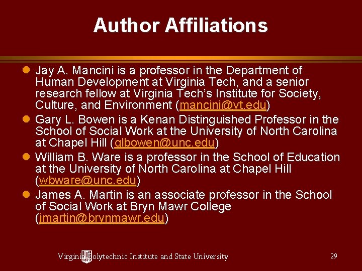 Author Affiliations Jay A. Mancini is a professor in the Department of Human Development