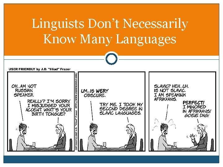 Linguists Don’t Necessarily Know Many Languages 