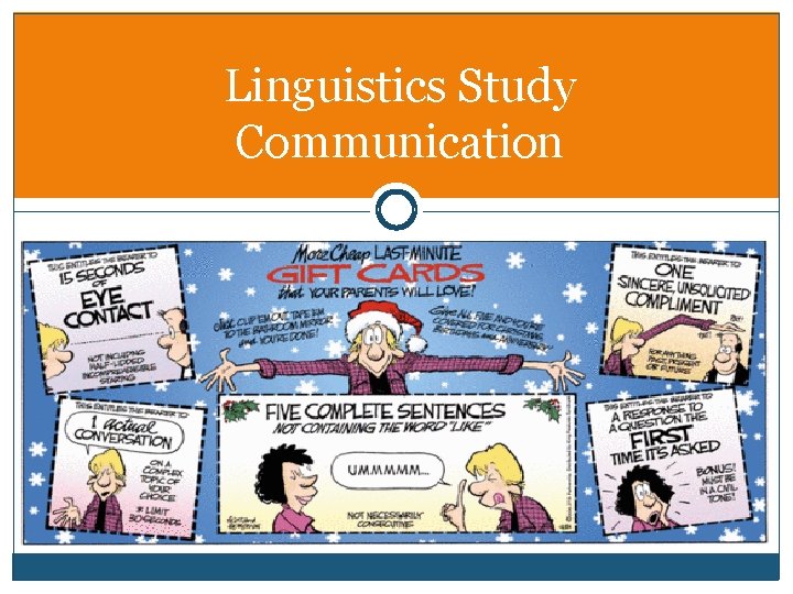 Linguistics Study Communication 