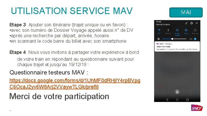 UTILISATION SERVICE MAV Etape 3 Ajouter son itinéraire (trajet unique ou en favori) :