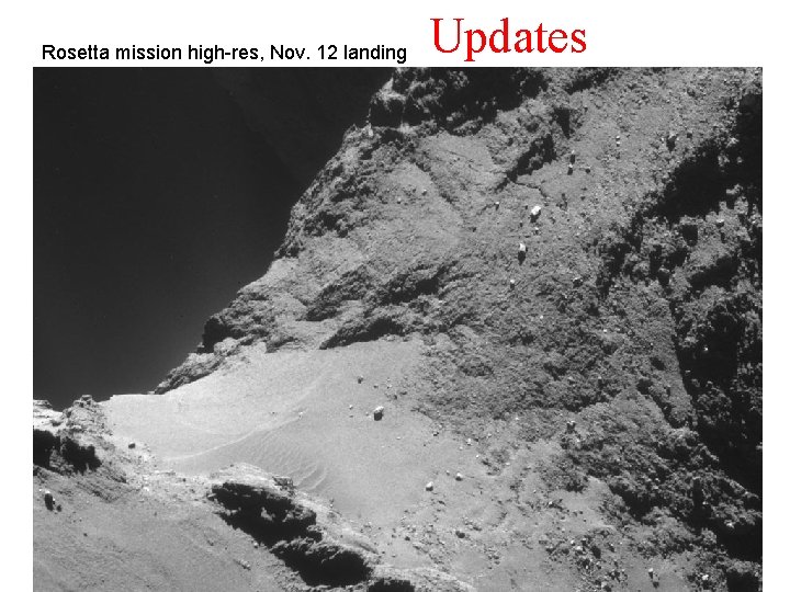 Rosetta mission high-res, Nov. 12 landing Updates 