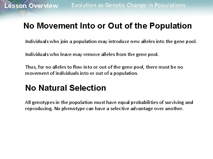 Lesson Overview Evolution as Genetic Change in Populations No Movement Into or Out of