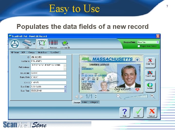 Easy to Use Populates the data fields of a new record 7 