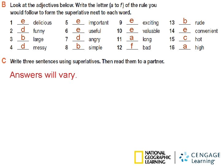 e d b d e e d b Answers will vary. e e a e d b d e e d b Answers will vary. e e a