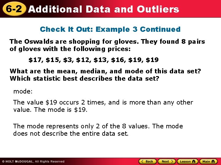 6 -2 Additional Data and Outliers Check It Out: Example 3 Continued The Oswalds