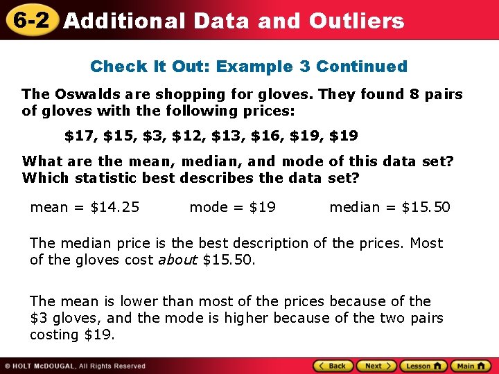 6 -2 Additional Data and Outliers Check It Out: Example 3 Continued The Oswalds