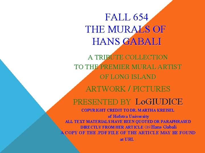 FALL 654 THE MURALS OF HANS GABALI A TRIBUTE COLLECTION TO THE PREMIER MURAL