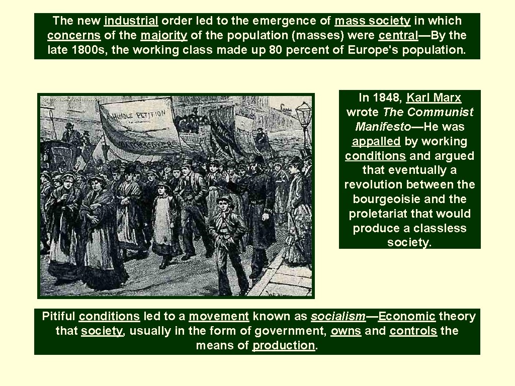 The new industrial order led to the emergence of mass society in which concerns The new industrial order led to the emergence of mass society in which concerns