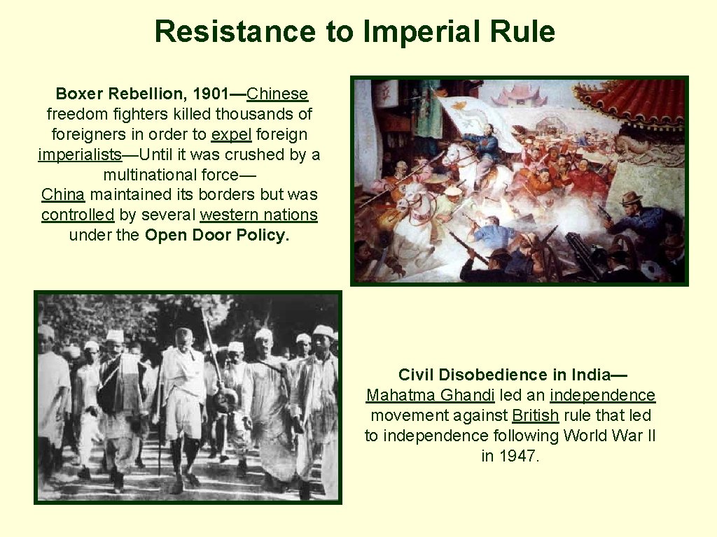 Resistance to Imperial Rule Boxer Rebellion, 1901—Chinese freedom fighters killed thousands of foreigners in Resistance to Imperial Rule Boxer Rebellion, 1901—Chinese freedom fighters killed thousands of foreigners in