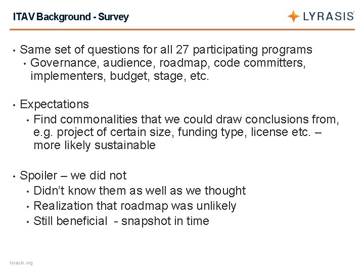ITAV Background - Survey • Same set of questions for all 27 participating programs