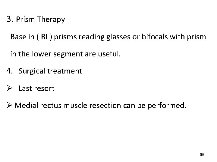 3. Prism Therapy Base in ( BI ) prisms reading glasses or bifocals with