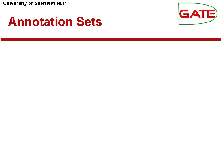 University of Sheffield NLP Annotation Sets 