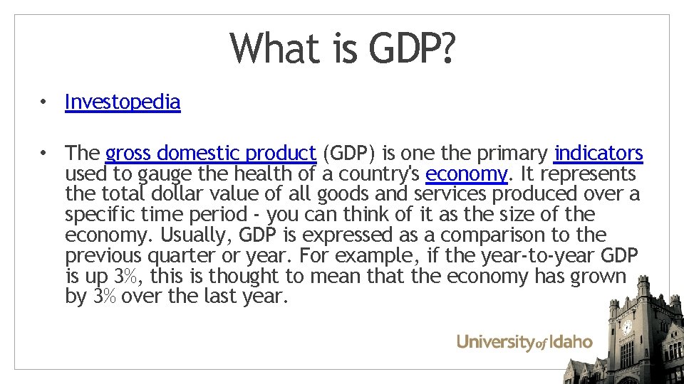 What is GDP? • Investopedia • The gross domestic product (GDP) is one the