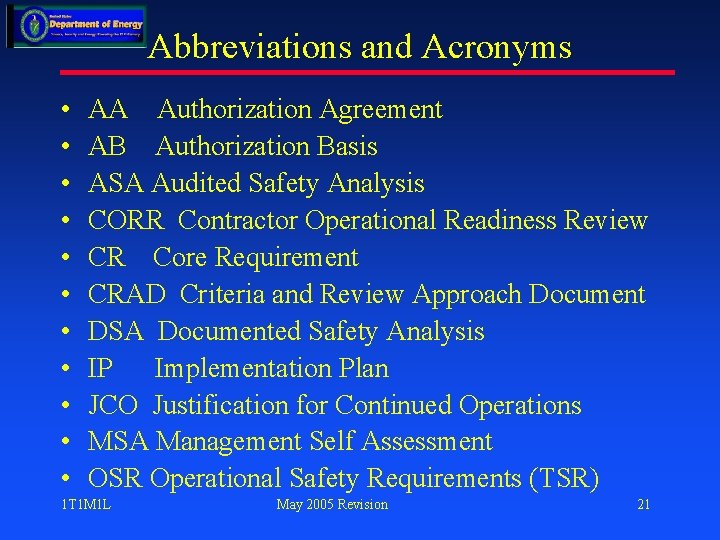 Abbreviations and Acronyms • • • AA Authorization Agreement AB Authorization Basis ASA Audited