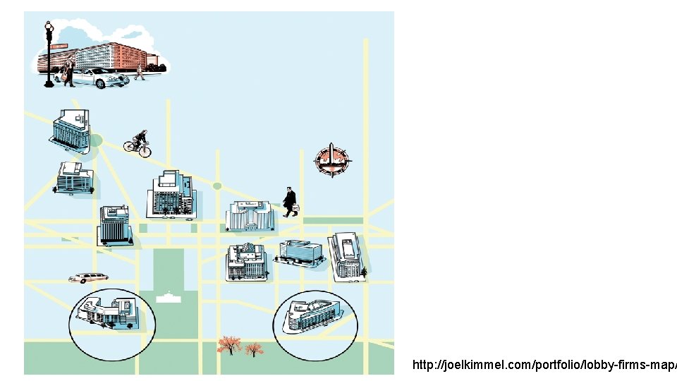 http: //joelkimmel. com/portfolio/lobby-firms-map/ http: //joelkimmel. com/portfolio/lobby-firms-map/