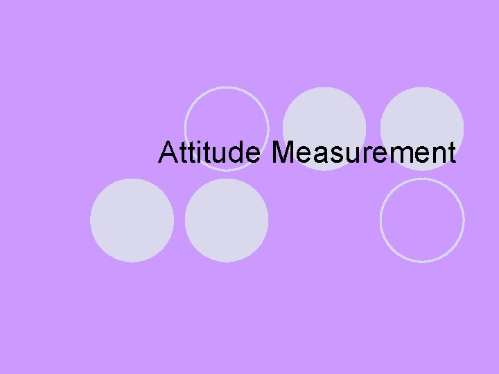 Attitude Measurement 